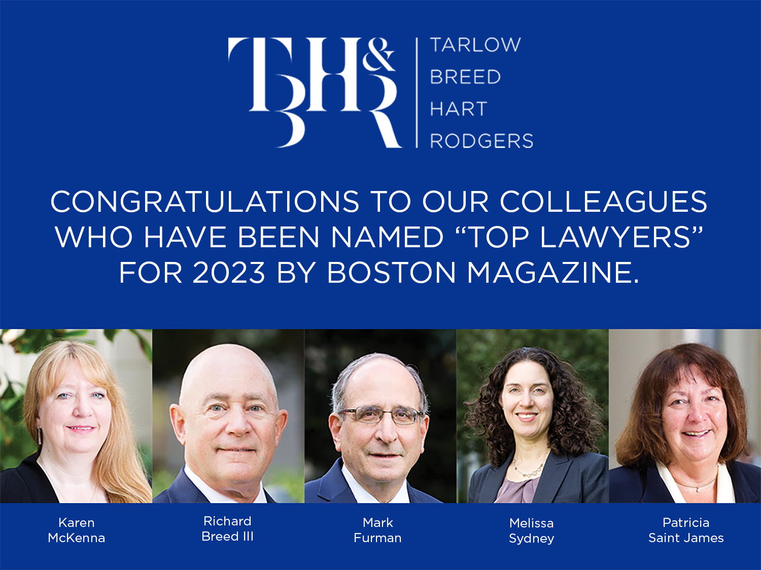 Five Tarlow Breed Hart &amp; Rodgers Attorneys Recognized as 2023 &ldquo;Top 